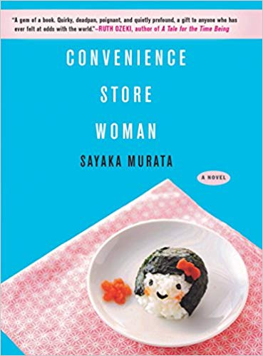 Murata Sayaka - Convenience Store Woman