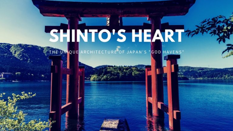 Shinto's heart - Shinto architecture