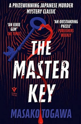 The Master Key: A mystery by Japanese writer Togawa Masako