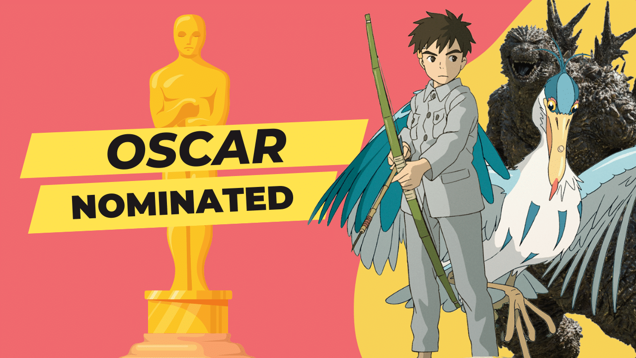 Characters from The Boy and the Heron and Godzilla Minus One are superimposed over a simple colored background with the text "Oscar nominated" and an illustrated Academy Awards statuette.